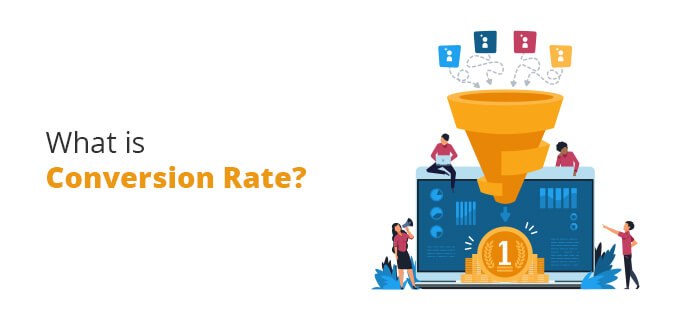 What Is Conversion Rate